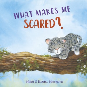What Makes Me Scared? book image
