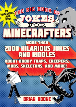 The Big Book of Jokes for Minecrafters