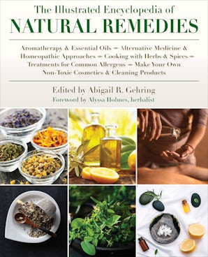 The Illustrated Encyclopedia of Natural Remedies book image