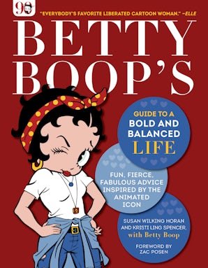 Betty Boop's Guide to a Bold and Balanced Life book image