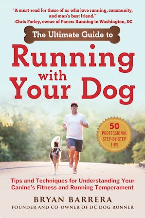 The Ultimate Guide to Running with Your Dog book image