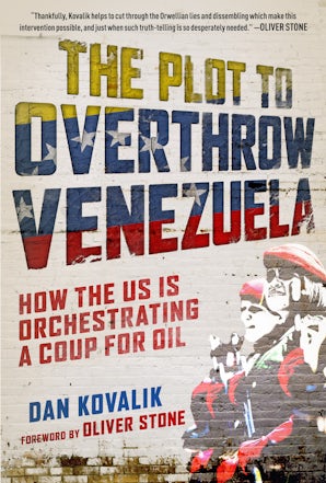 The Plot to Overthrow Venezuela