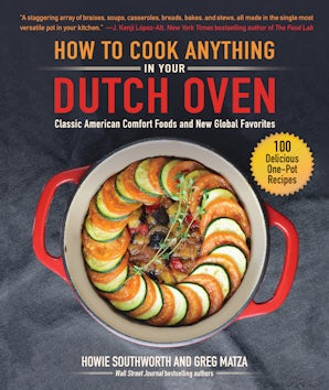 How to Cook Anything in Your Dutch Oven book image