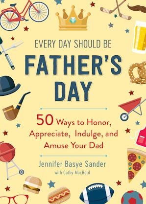 Every Day Should be Father's Day book image