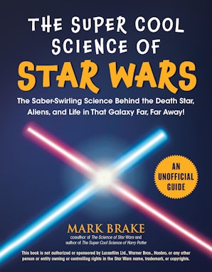 The Super Cool Science of Star Wars book image