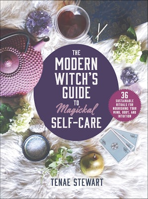 The Modern Witch's Guide to Magickal Self-Care book image