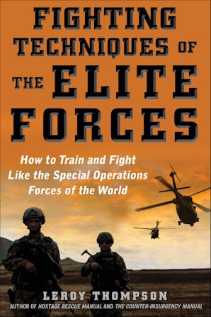 Fighting Techniques of the Elite Forces