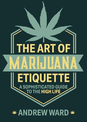 The Art of Marijuana Etiquette book image