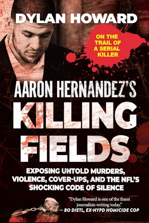 Aaron Hernandez's Killing Fields book image