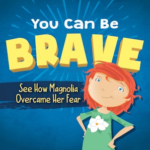 You Can Be Brave book image