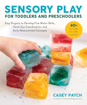Sensory Play for Toddlers and Preschoolers book image