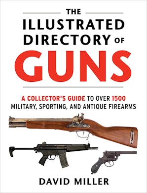 The Illustrated Directory of Guns book image