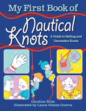 My First Book of Nautical Knots book image