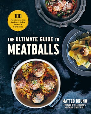 The Ultimate Guide to Meatballs book image