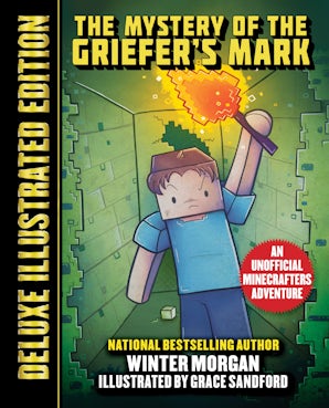 The Mystery of the Griefer's Mark (Deluxe Illustrated Edition) book image