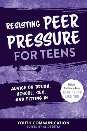 Resisting Peer Pressure for Teens book image