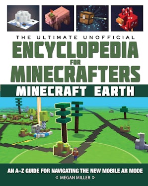 The Ultimate Unofficial Encyclopedia for Minecrafters: Earth book image
