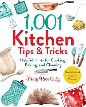 1,001 Kitchen Tips & Tricks