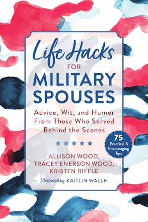 Life Hacks for Military Spouses book image