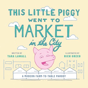 This Little Piggy Went to Market in the City