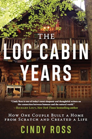 The Log Cabin Years book image