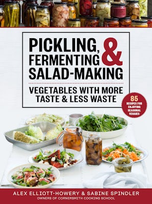 Pickling, Fermenting & Salad-Making