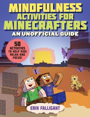 Mindfulness Activities for Minecrafters book image