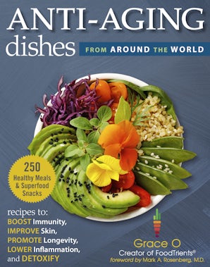 Anti-Aging Dishes from Around the World book image