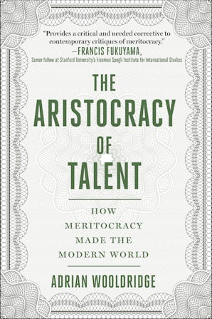 The Aristocracy of Talent