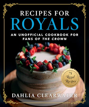 Recipes for Royals book image