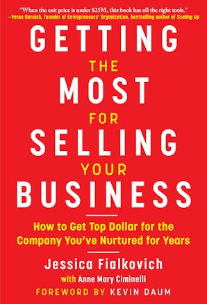 Getting the Most for Selling Your Business book image