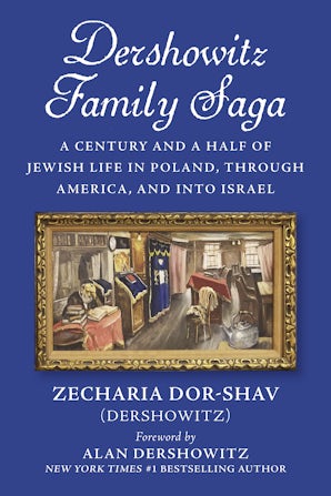 Dershowitz Family Saga