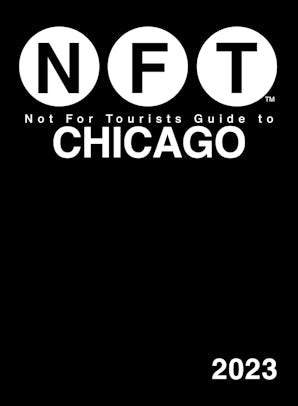 Not For Tourists Guide to Chicago 2023 book image
