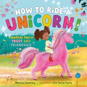 How to Ride a Unicorn! book image