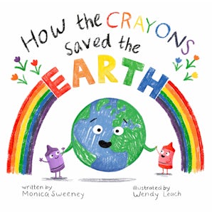 How the Crayons Saved the Earth book image