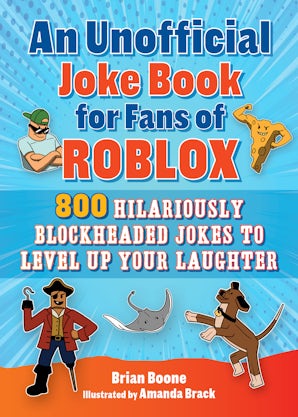 An Unofficial Joke Book for Fans of Roblox book image