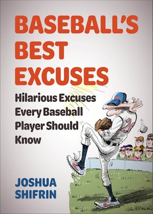 Baseball's Best Excuses book image