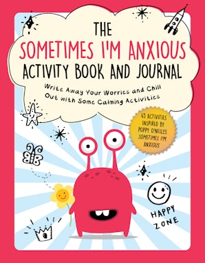 The Sometimes I'm Anxious Activity Book and Journal book image