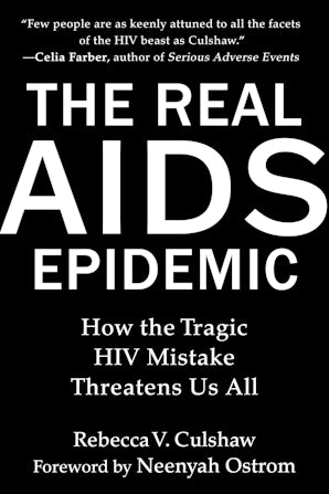 The Real AIDS Epidemic