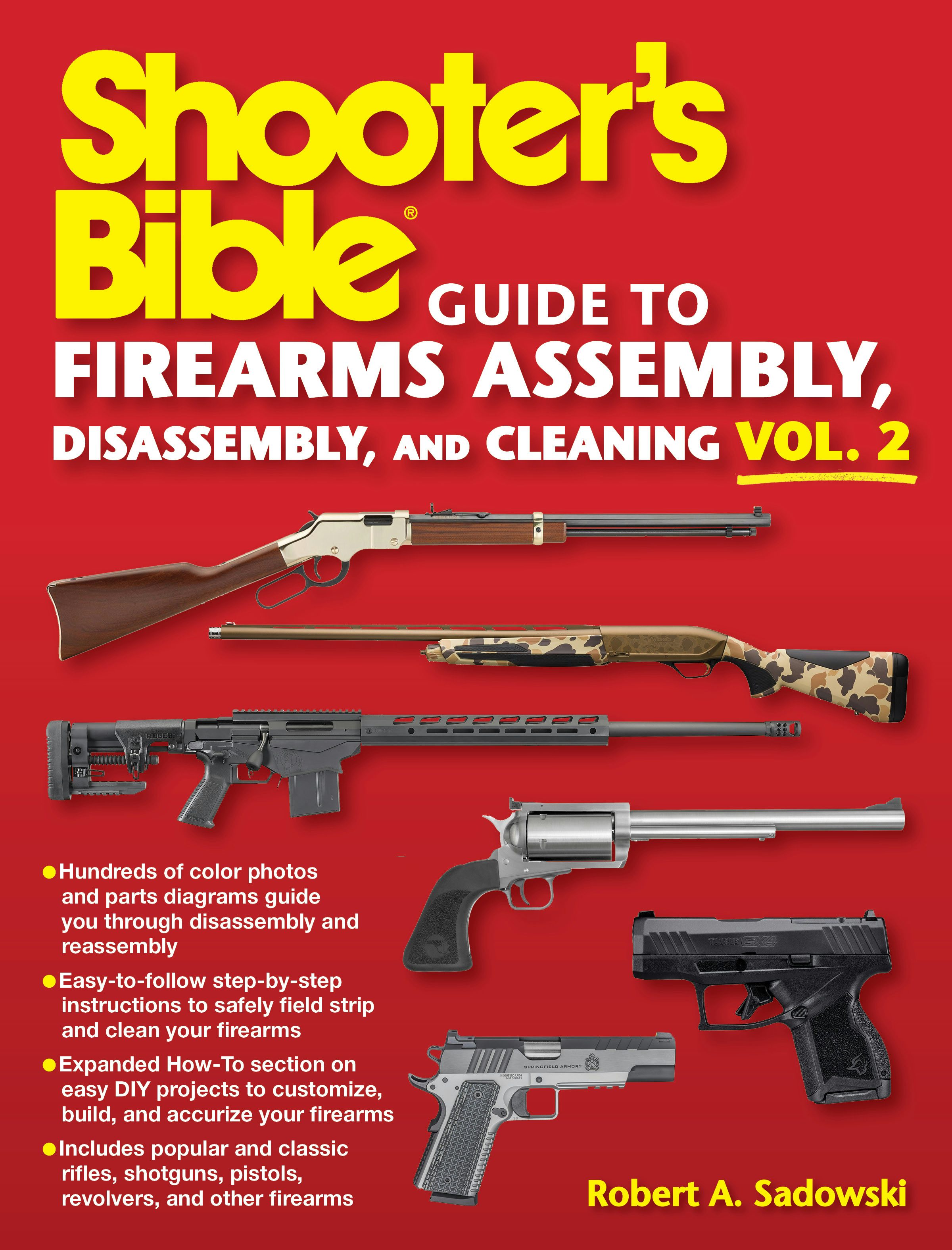 Shooter's Bible Guide to Firearms Assembly, Disassembly, and
