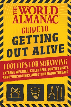 The World Almanac Guide to Getting Out Alive book image