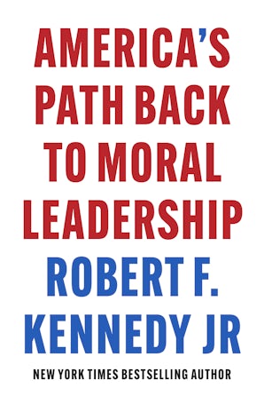 America's Path Back to Moral Leadership book image