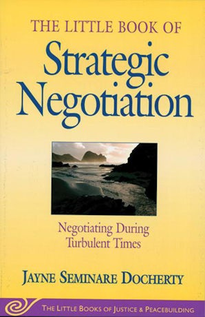 Little Book of Strategic Negotiation