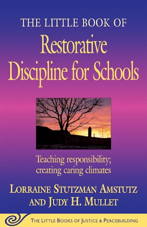 The Little Book of Restorative Discipline for Schools book image