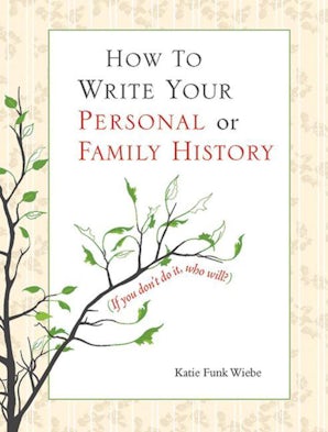 How to Write Your Personal or Family History book image