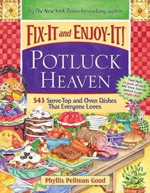 Fix-It and Enjoy-It Potluck Heaven book image