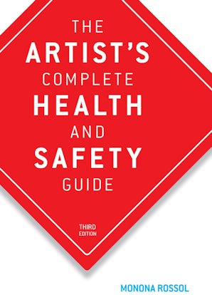 The Artist's Complete Health and Safety Guide book image