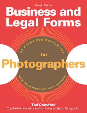 Business and Legal Forms for Photographers book image