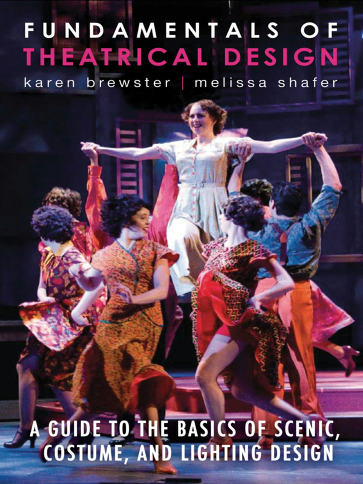 洋書 THEATRE and STAGE Volume I Fundamentals of Theatrical Design