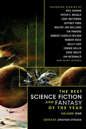 The Best Science Fiction and Fantasy of the Year Volume 1 book image